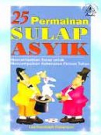 25 Permainan Sulap Asyik