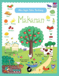 Aku Ingin Tahu Tentang Makanan