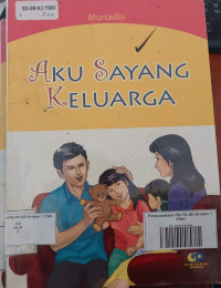 Aku Sayang Keluarga