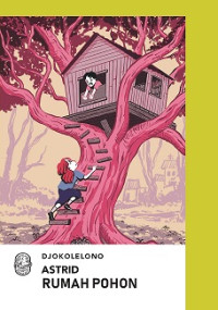 Astrid Rumah Pohon