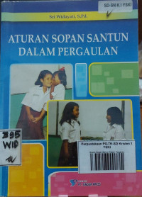 Aturan Sopan Santun Dalam Pergaulan