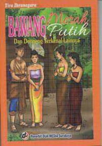 BAWANG Merah Putih dan Dongeng Terkenal Lainnya