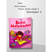 Image of Buku Aktivitasku Taman Kanak - Kanak A Semester 2
