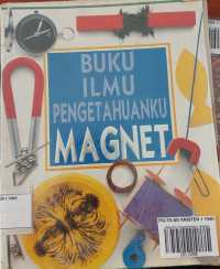 Buku Ilmu Pengetahuanku Magnet