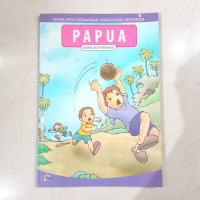 Ensiklopedi Permainan Tradisional Indonesia : PAPUA