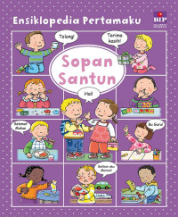 Ensiklopedia Pertamaku : Sopan Santun