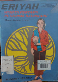 ERIYAH Wanita Pertama Penerima Kalpataru