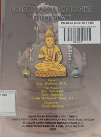 Fungsi dan Makna Simbolis Genta di Jawa Tengah