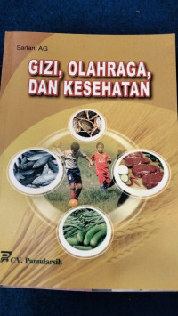 Gizi,Olahraga Dan Kesehatan