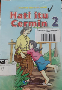 Hati itu Cermin 2