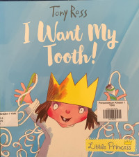 Image of I Want My Tooth!