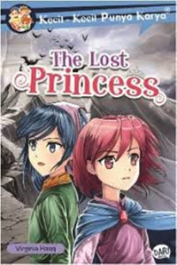 Kecil - Kecil Punya Karya : The Lost Princess