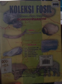Koleksi Fosil Museum Jawa Tengah Ronggowarsito