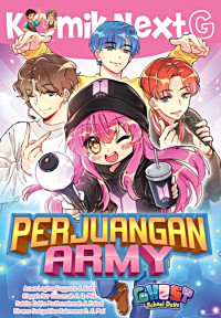 Komix NextG : Perjuangan Army