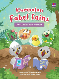 Kumpulan Fabel Sains Pertumbuhan Hewan