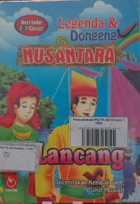 Legenda & Dongeng NUSANTARA Si Lancang