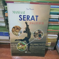 Manfaat Serat Bagi Tubuh