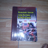 Mematuhi Aturan yang Berlaku di Masyarakat