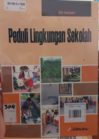 Peduli Lingkungan Sekolah