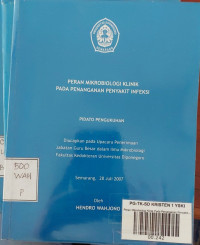 Peran Mikrobiologi Klinik pada Penanganan Penyakit Infeksi