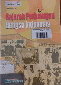 Sejarah Perjuangan Bangsa Indonesia