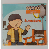 Seri Mengenal Profesi : Sutradara