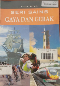 Seri Sains GAYA DAN GERAK