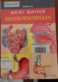 Seri Sains SISTEM PENCERNAAN