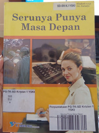 Image of Serunya Punya Masa Depan