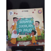 Serunya Sekolah di PAUD