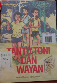 Tanto, Toni dan Wayan