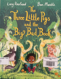 Image of The Three Little Pigs And The Big Bad Book