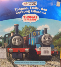 Thomas & Friends : Thomas, Emily dan Gerbong Istimewa