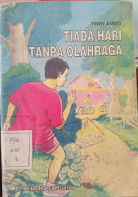 Tiada Hari Tanpa Olahraga